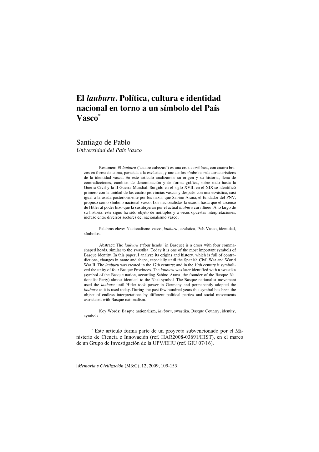 El Lauburu. Política, Cultura E Identidad Nacional En Torno a Un Símbolo Del País Vasco*