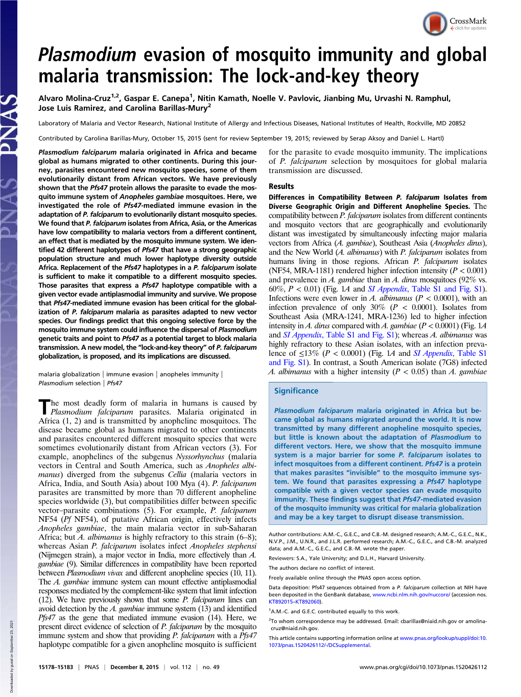 Plasmodium Evasion of Mosquito Immunity and Global Malaria Transmission: the Lock-And-Key Theory