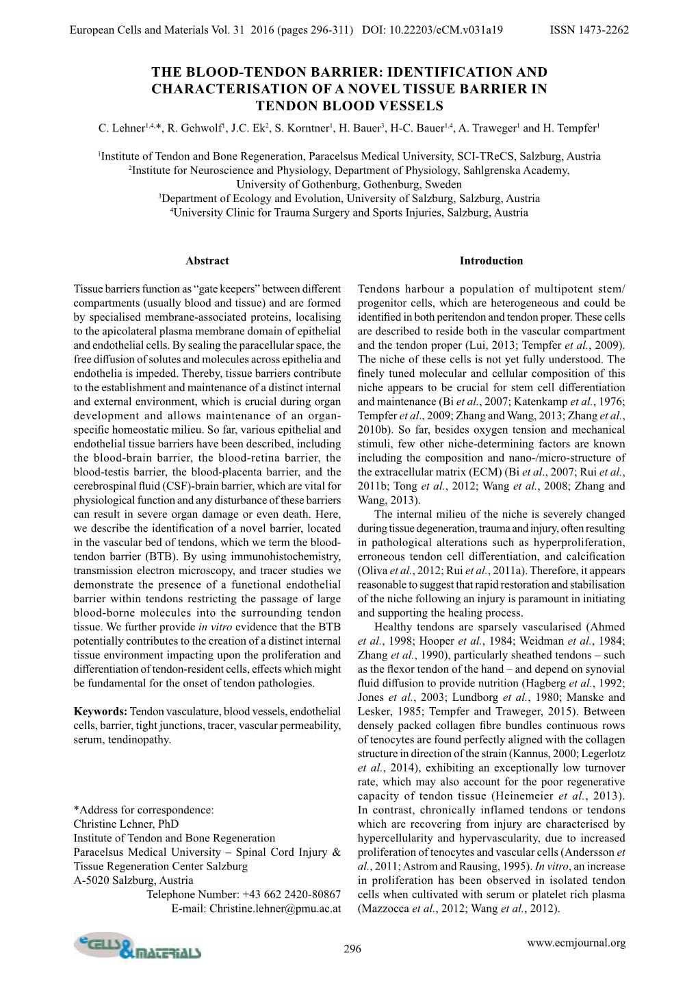 Identification and Characterisation of a Novel Tissue Barrier in Tendon Blood Vessels C