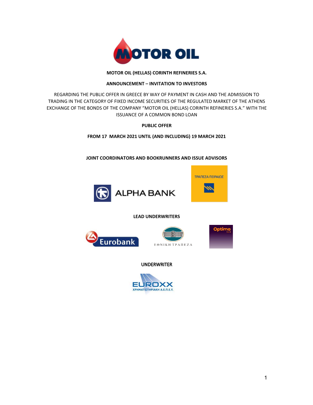 Motor Oil (Hellas) Corinth Refineries S.A. Announcement – Invitation to Investors Regarding the Public Offer in Greece By