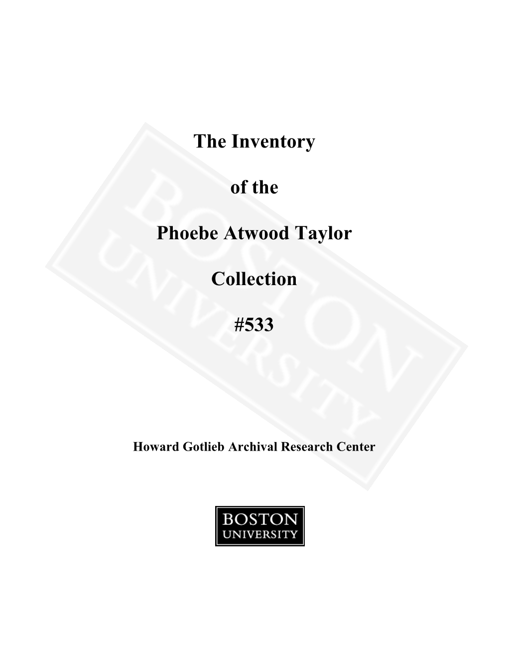 The Inventory of the Phoebe Atwood Taylor Collection #533