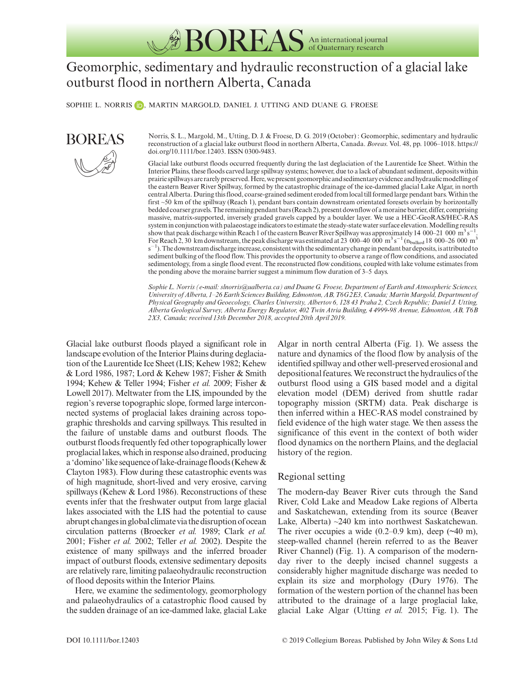 Geomorphic, Sedimentary and Hydraulic Reconstruction of a Glacial Lake Outburst Flood in Northern Alberta, Canada