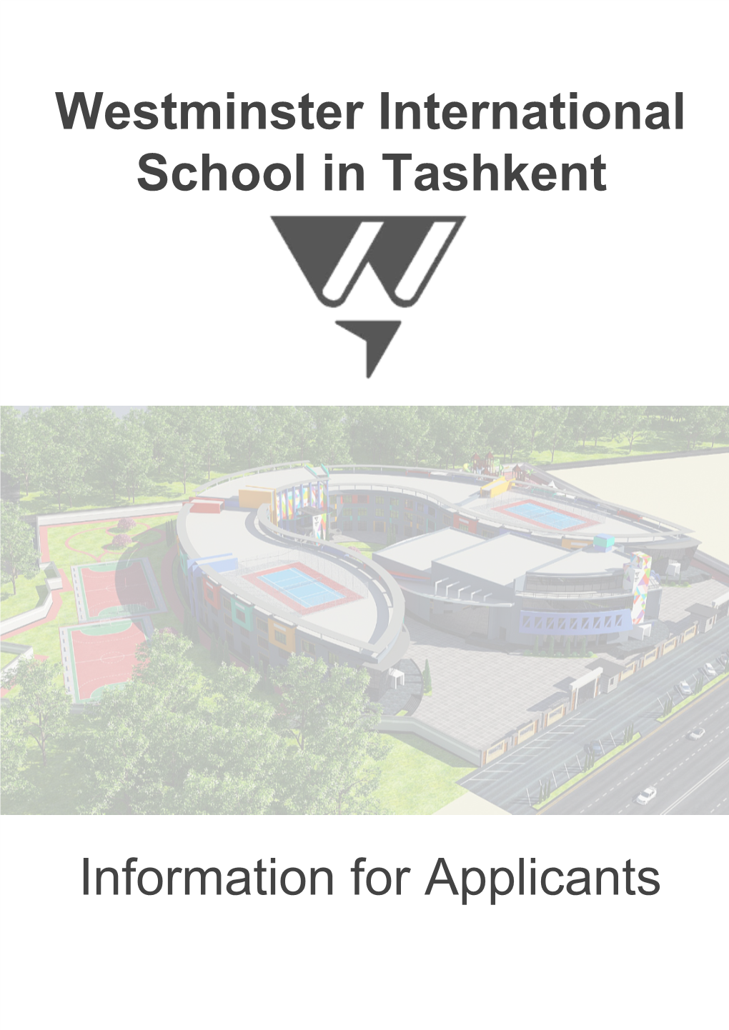 Westminster International School in Tashkent Information for Applicants