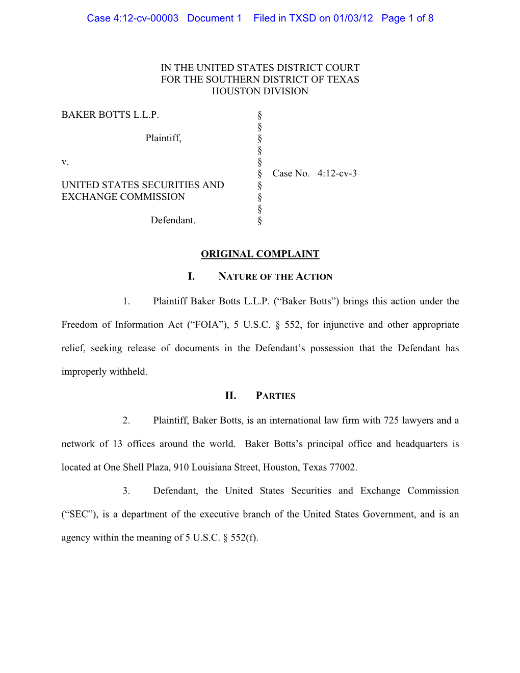 IN the UNITED STATES DISTRICT COURT for the SOUTHERN DISTRICT of TEXAS HOUSTON DIVISION BAKER BOTTS L.L.P. Plaintiff, V