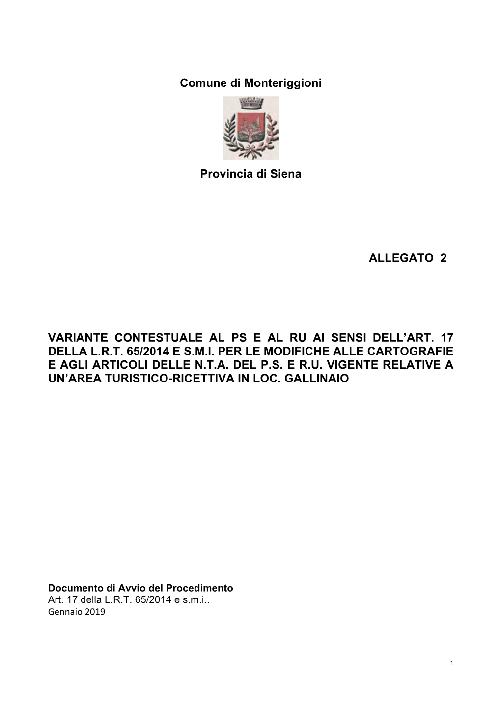 Comune Di Monteriggioni Provincia Di Siena ALLEGATO 2 VARIANTE