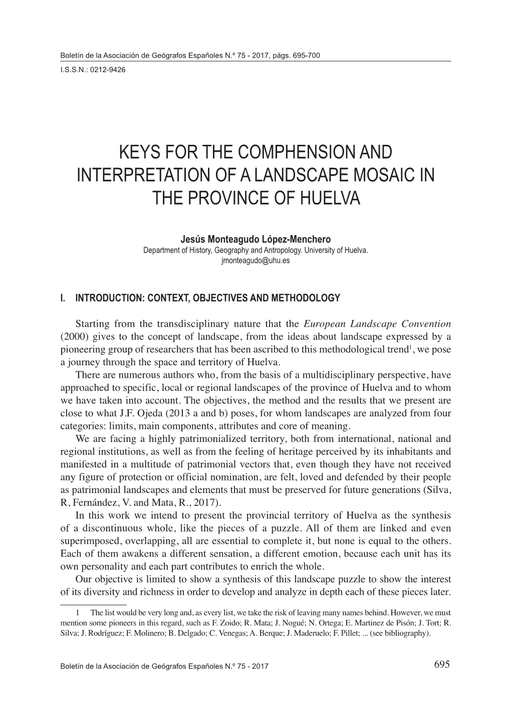 Keys for the Comphension and Interpretation of a Landscape Mosaic in the Province of Huelva