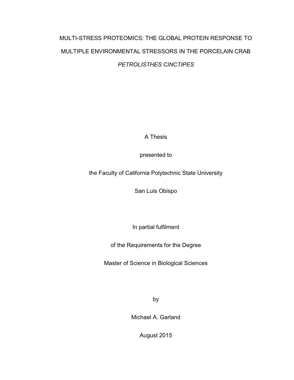 The Global Protein Response to Multiple Environmental Stressors in the Porcelain Crab Petrolisthes Cinctipes