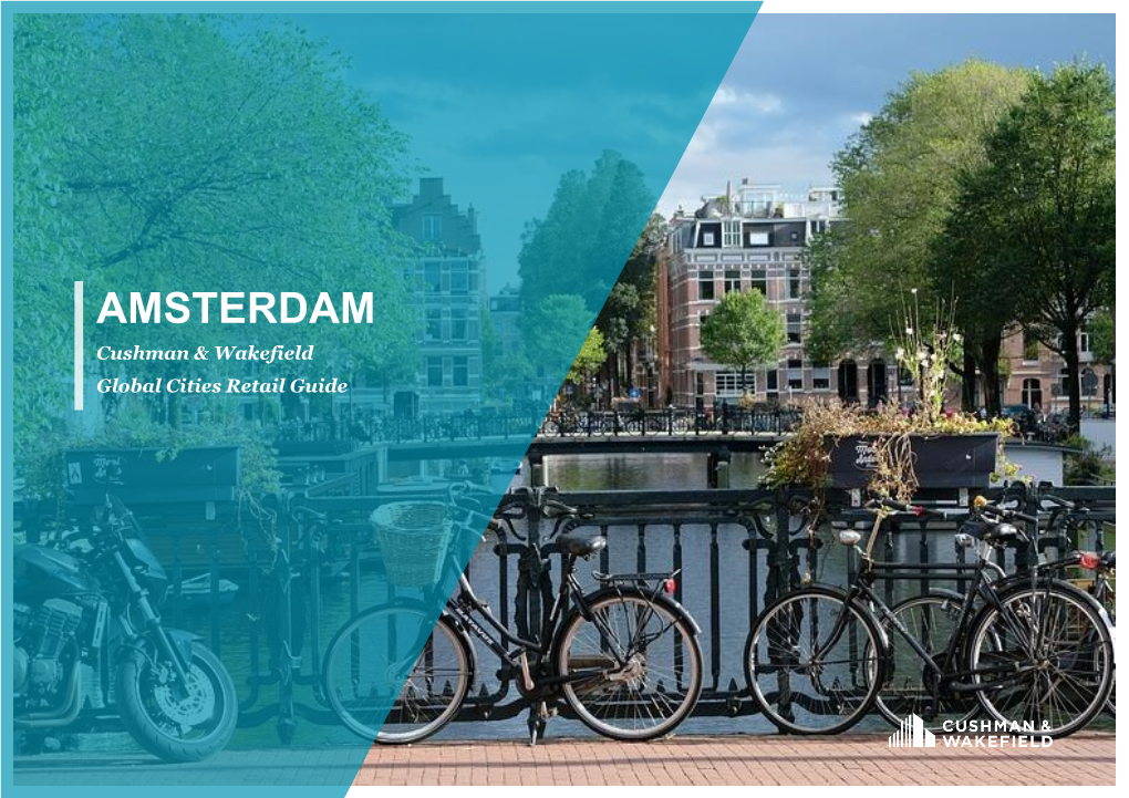 AMSTERDAM Cushman & Wakefield Global Cities Retail Guide