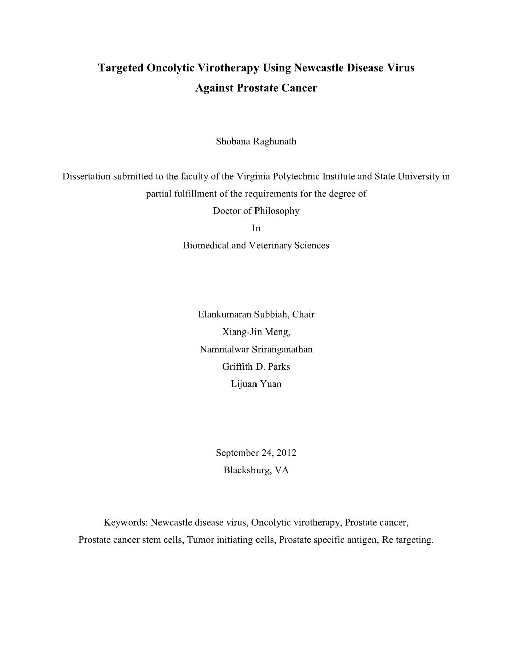 Targeted Oncolytic Virotherapy Using Newcastle Disease Virus Against Prostate Cancer