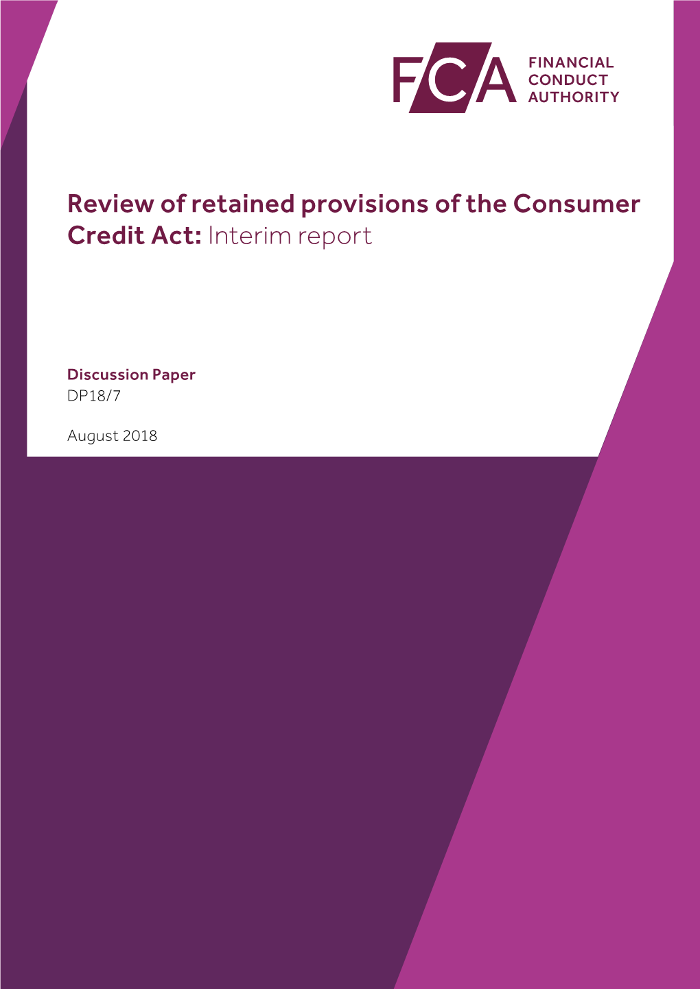 DP18/7: Review of Retained Provisions of the Consumer Credit Act: Interim Report