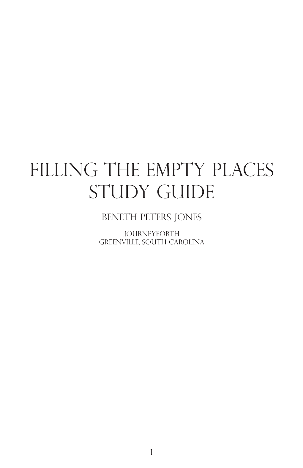 Filling the Empty Places Study Guide