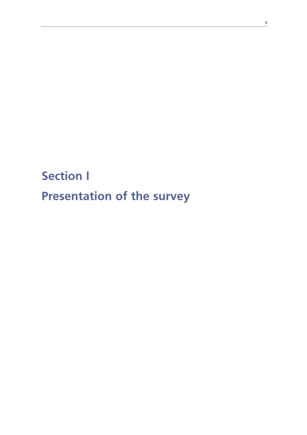 Section I Presentation of the Survey