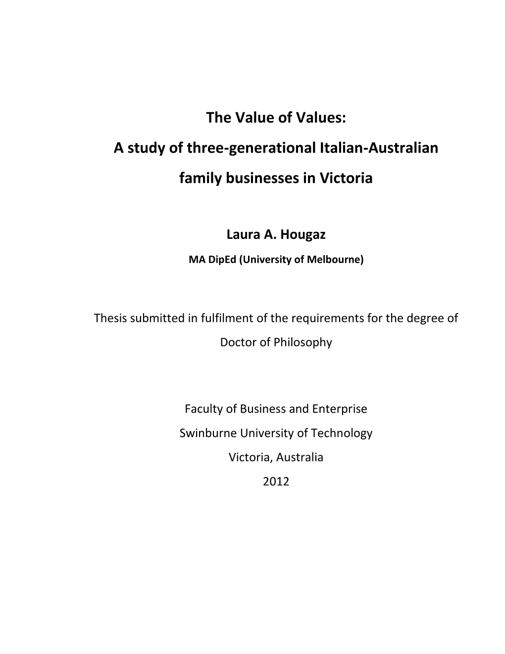 A Study of Three-Generational Italian-Australian Family Businesses in Victoria