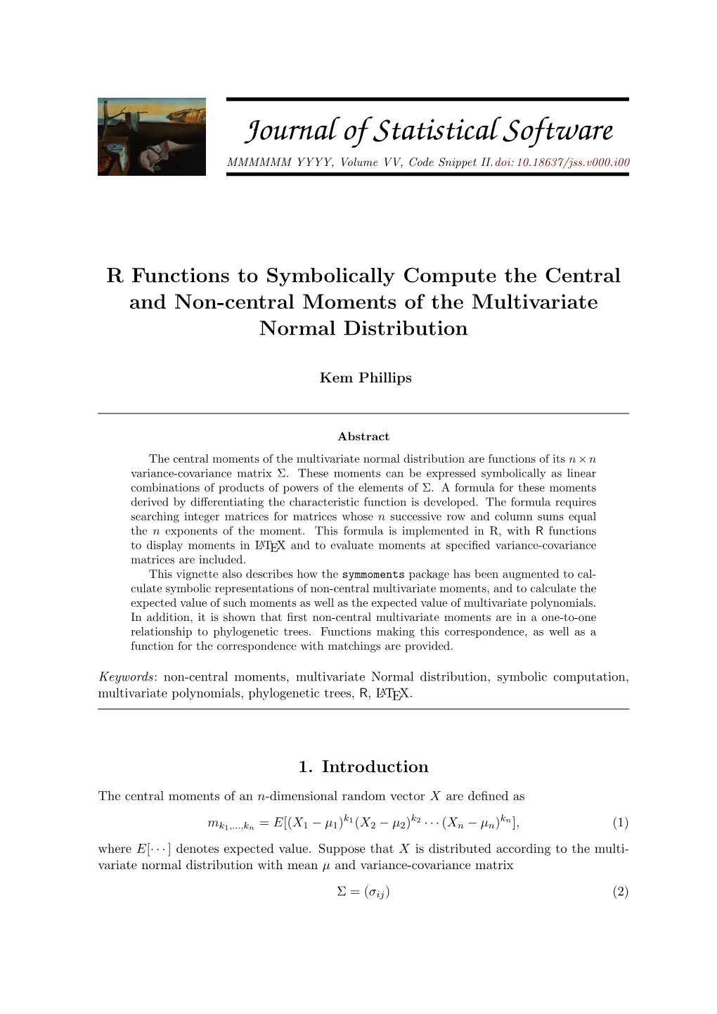 R Functions to Symbolically Compute the Central and Non-Central Moments of the Multivariate Normal Distribution