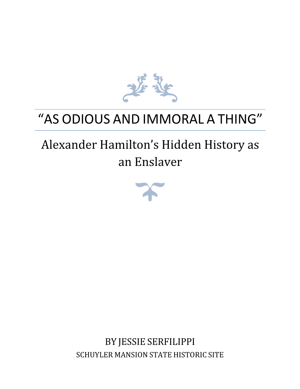 Alexander Hamilton's Hidden History As an Enslaver