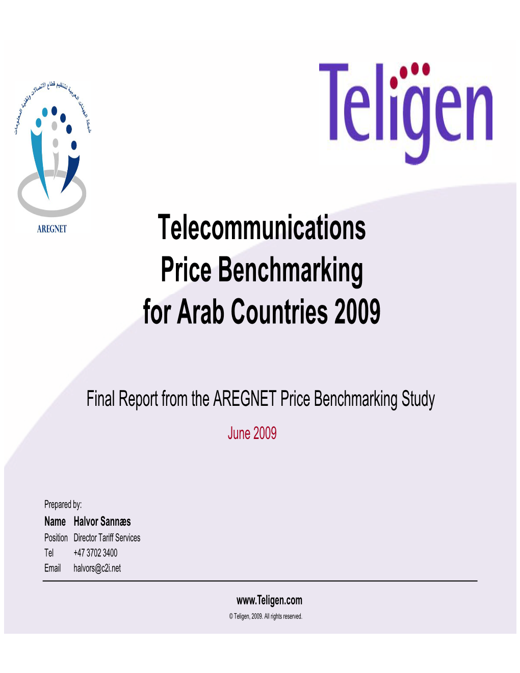 Telecommunications Price Benchmarking for Arab Countries 2009
