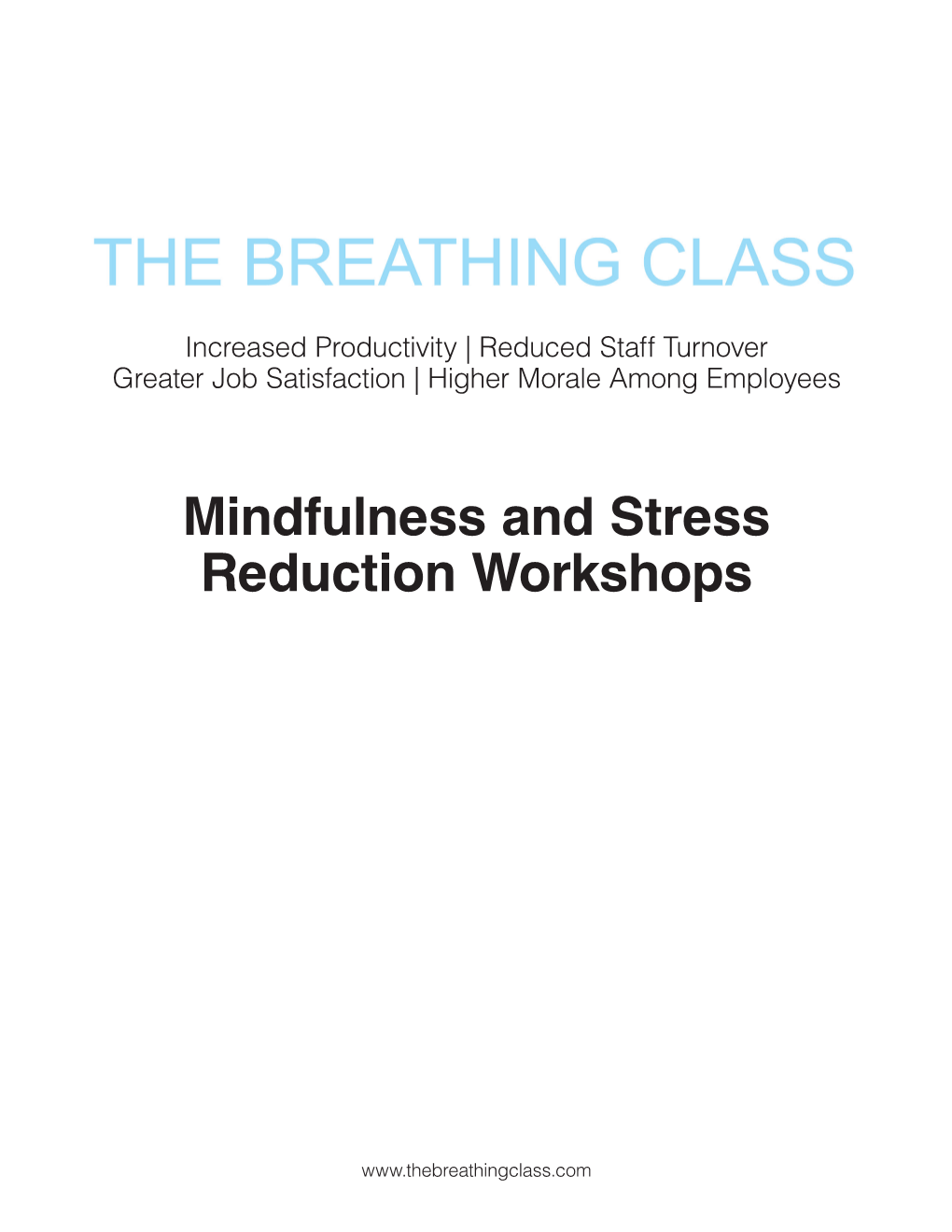 Mindfulness and Stress Reduction Workshops