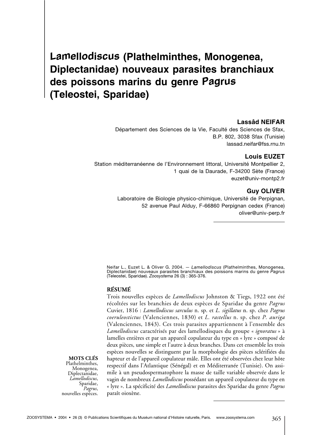 Lamellodiscus (Plathelminthes, Monogenea, Diplectanidae) Nouveaux Parasites Branchiaux Des Poissons Marins Du Genre Pagrus (Teleostei, Sparidae)