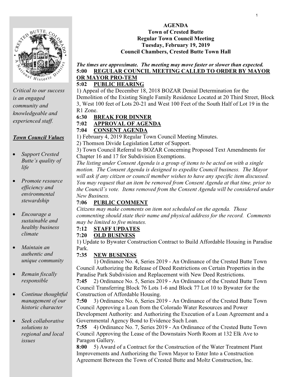 AGENDA Town of Crested Butte Regular Town Council Meeting Tuesday, February 19, 2019 Council Chambers, Crested Butte Town Hall