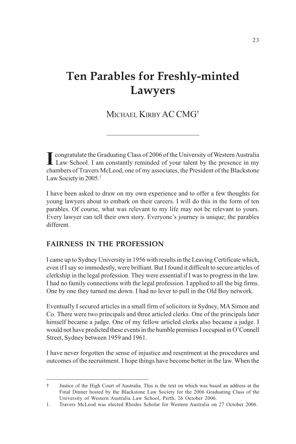Ten Parables for Freshly-Minted Lawyers 23