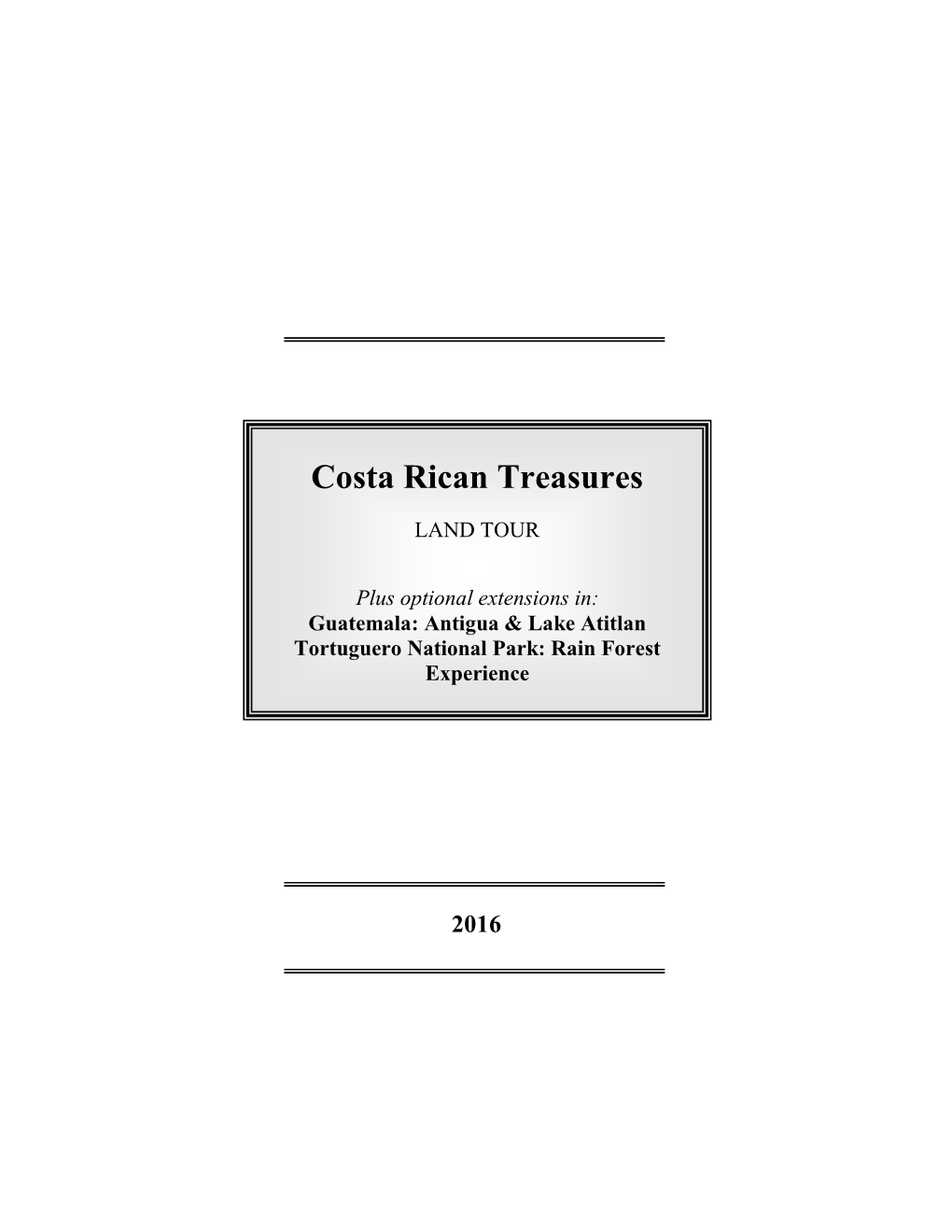 Costa Rican Treasures