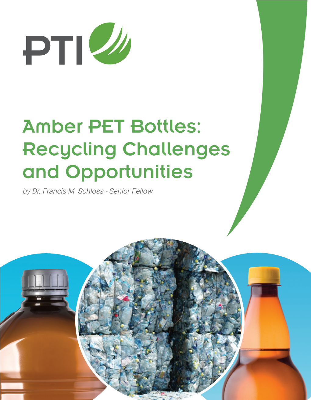 Amber PET Bottles: Recycling Challenges and Opportunities by Dr