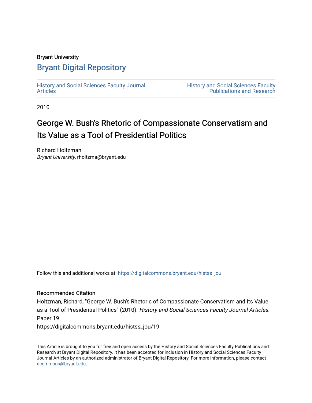 George W. Bush's Rhetoric of Compassionate Conservatism and Its Value As a Tool of Presidential Politics