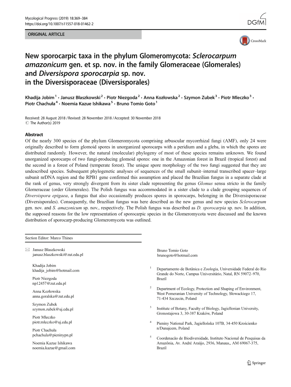 Sclerocarpum Amazonicum Gen. Et Sp. Nov. in the Family Glomeraceae (Glomerales) and Diversispora Sporocarpia Sp