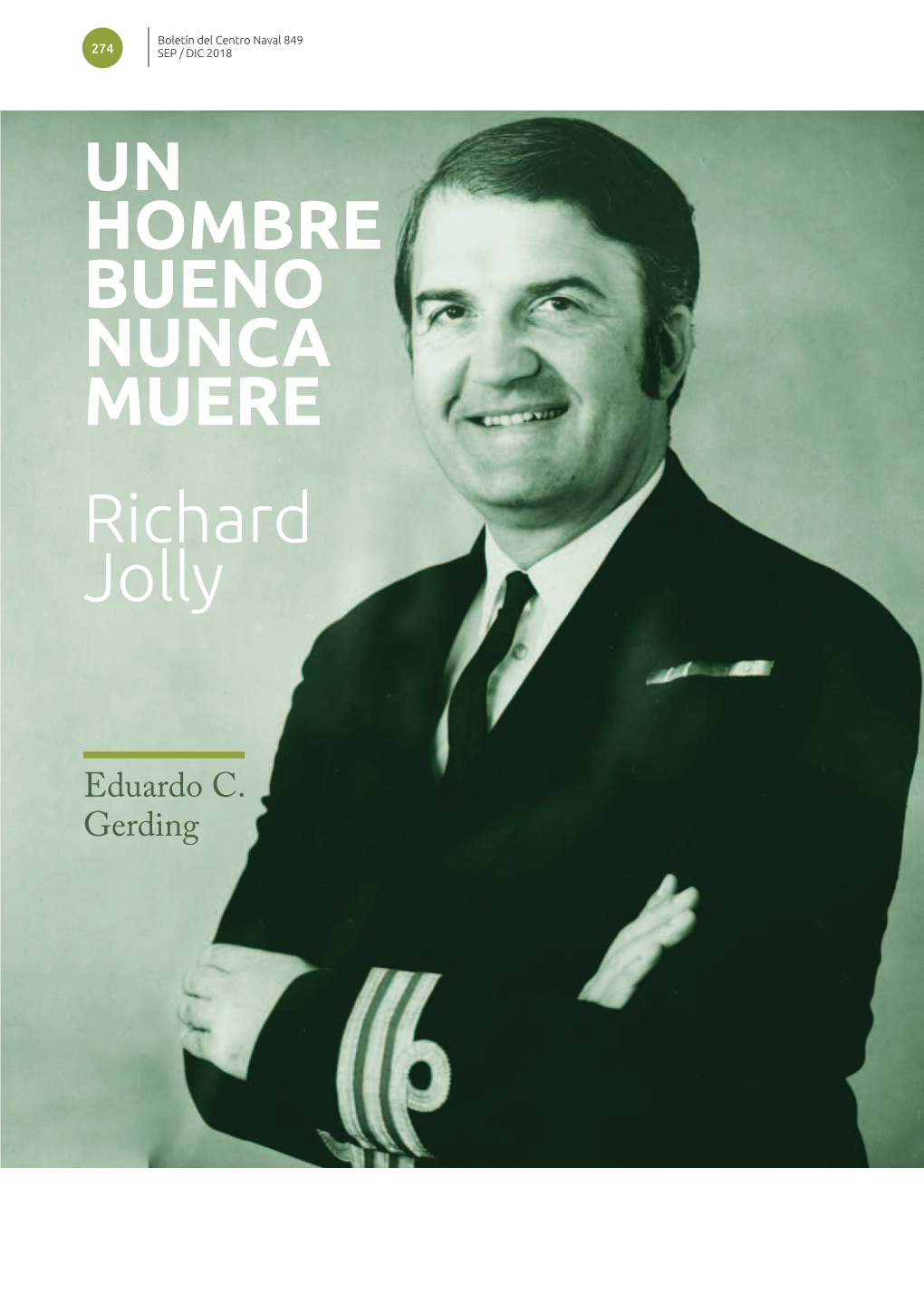 UN HOMBRE BUENO NUNCA MUERE Richard Jolly