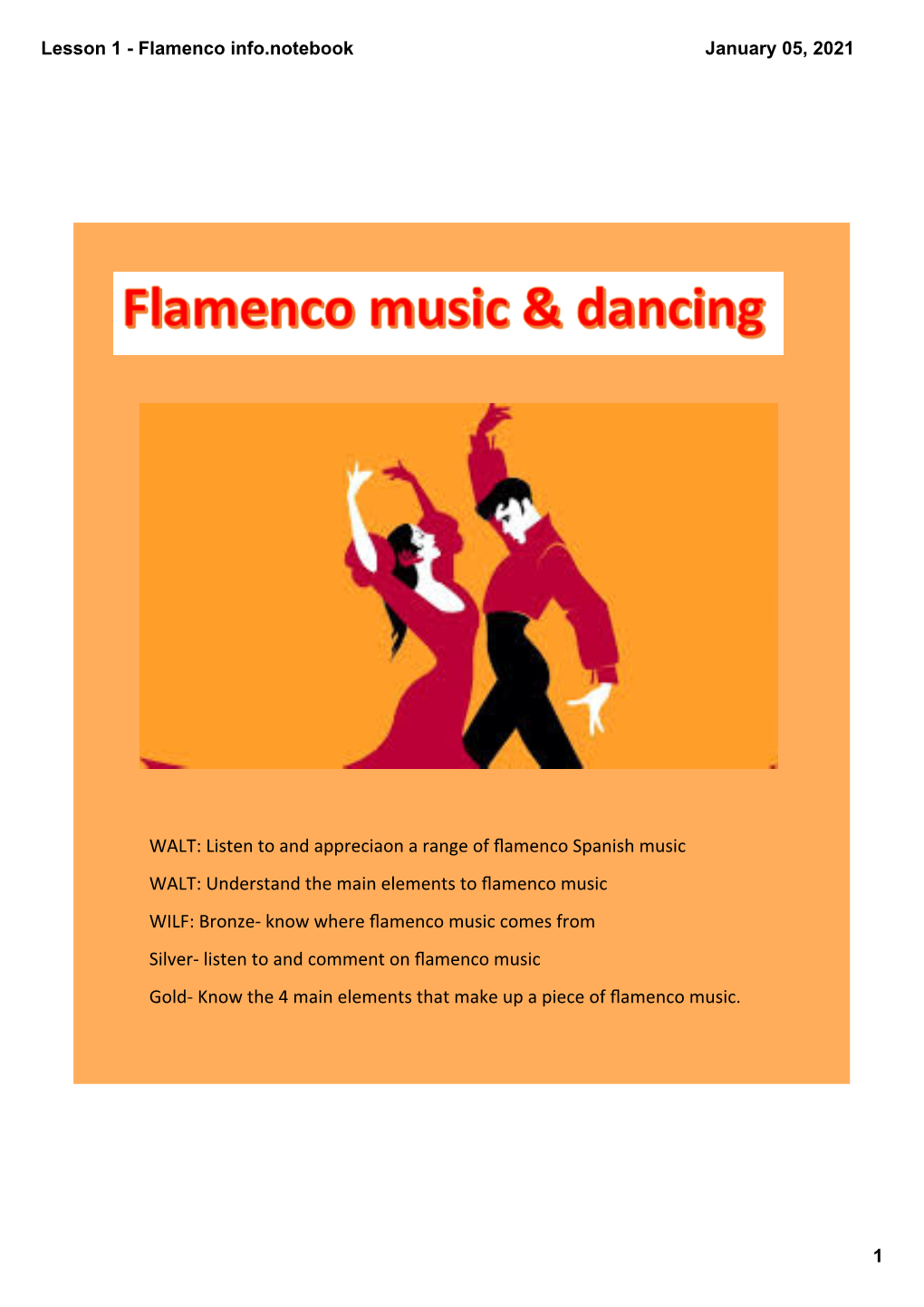 Lesson 1 ­ Flamenco Info.Notebook January 05, 2021