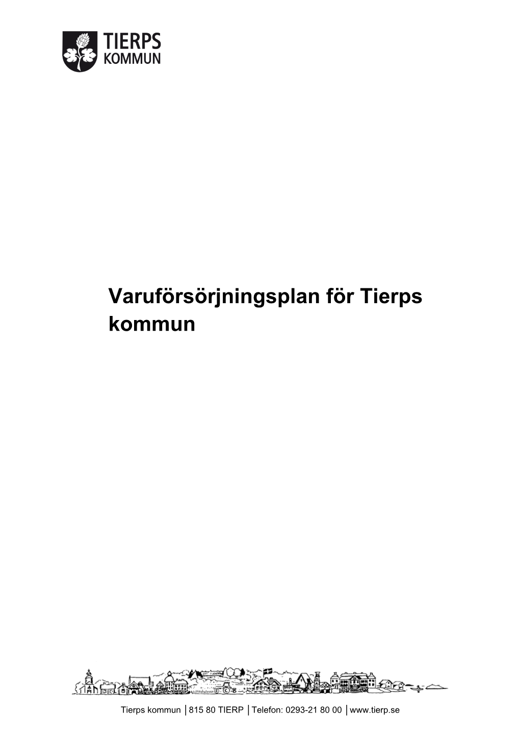 Varuförsörjningsplan För Tierps Kommun.Pdf