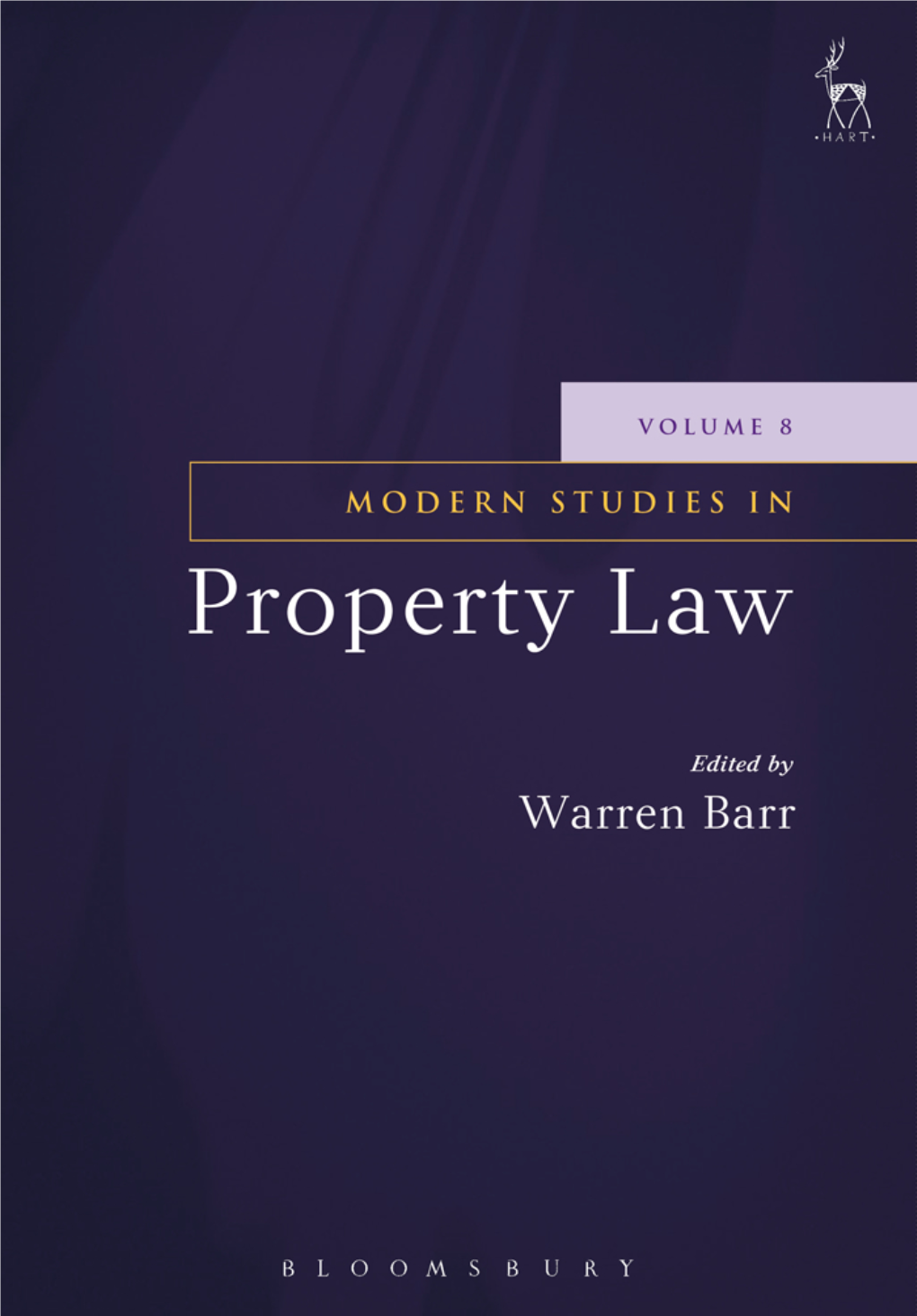 Modern Studies in Property Law: Volume 8