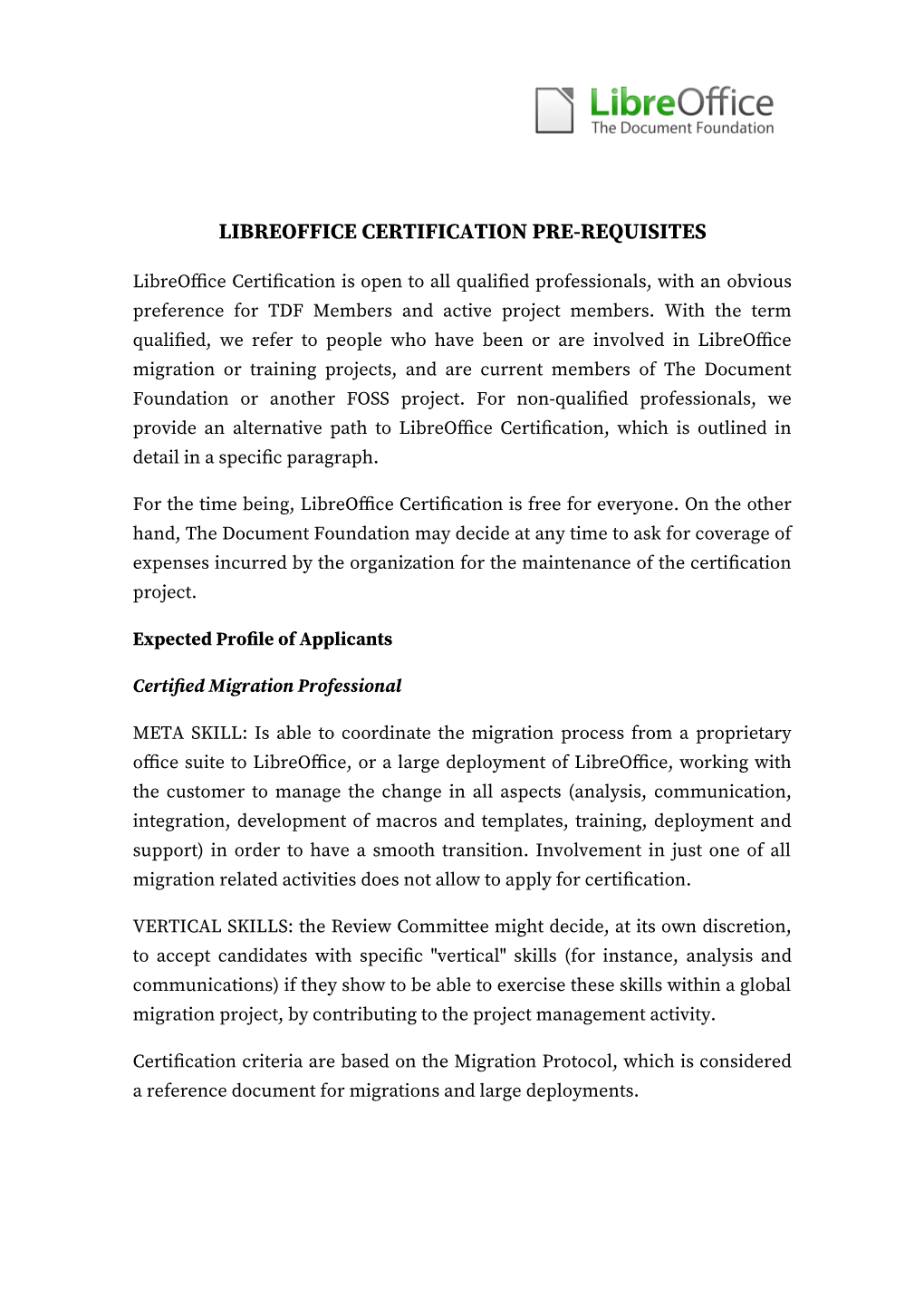 Libreoffice Certification Pre-Requisites