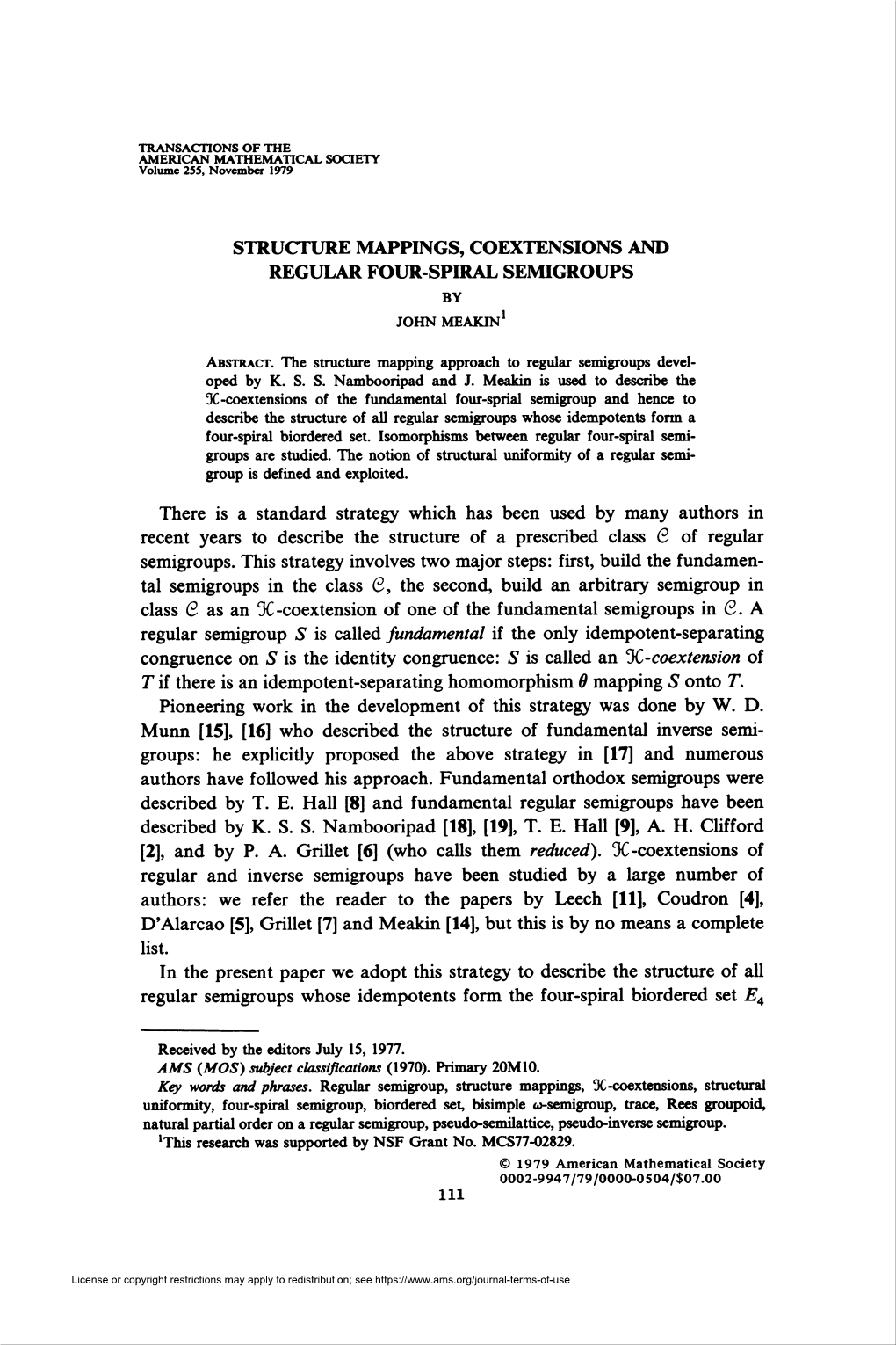 STRUCTURE MAPPINGS, COEXTENSIONS and REGULAR FOUR-SPIRAL SEMIGROUPS Described by K. S. S. Nambooripad [18], [19], T. E. Hall