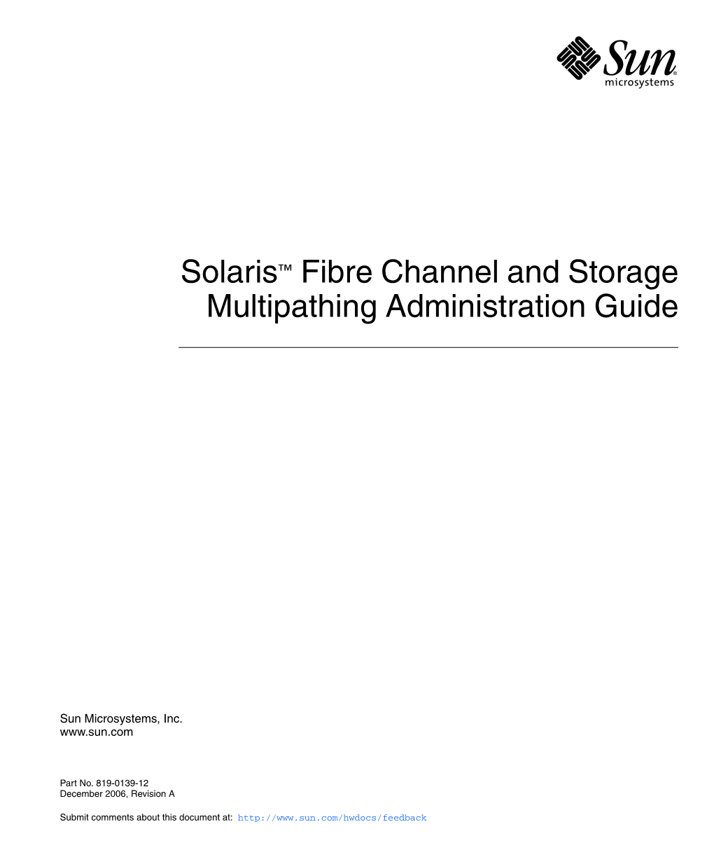 Solaris Fibre Channel Storage Configuration and Multipathing