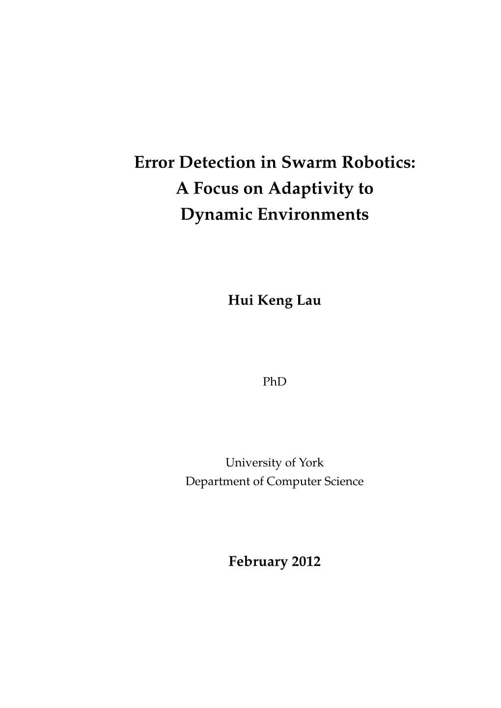 Error Detection in Swarm Robotics: a Focus on Adaptivity to Dynamic Environments