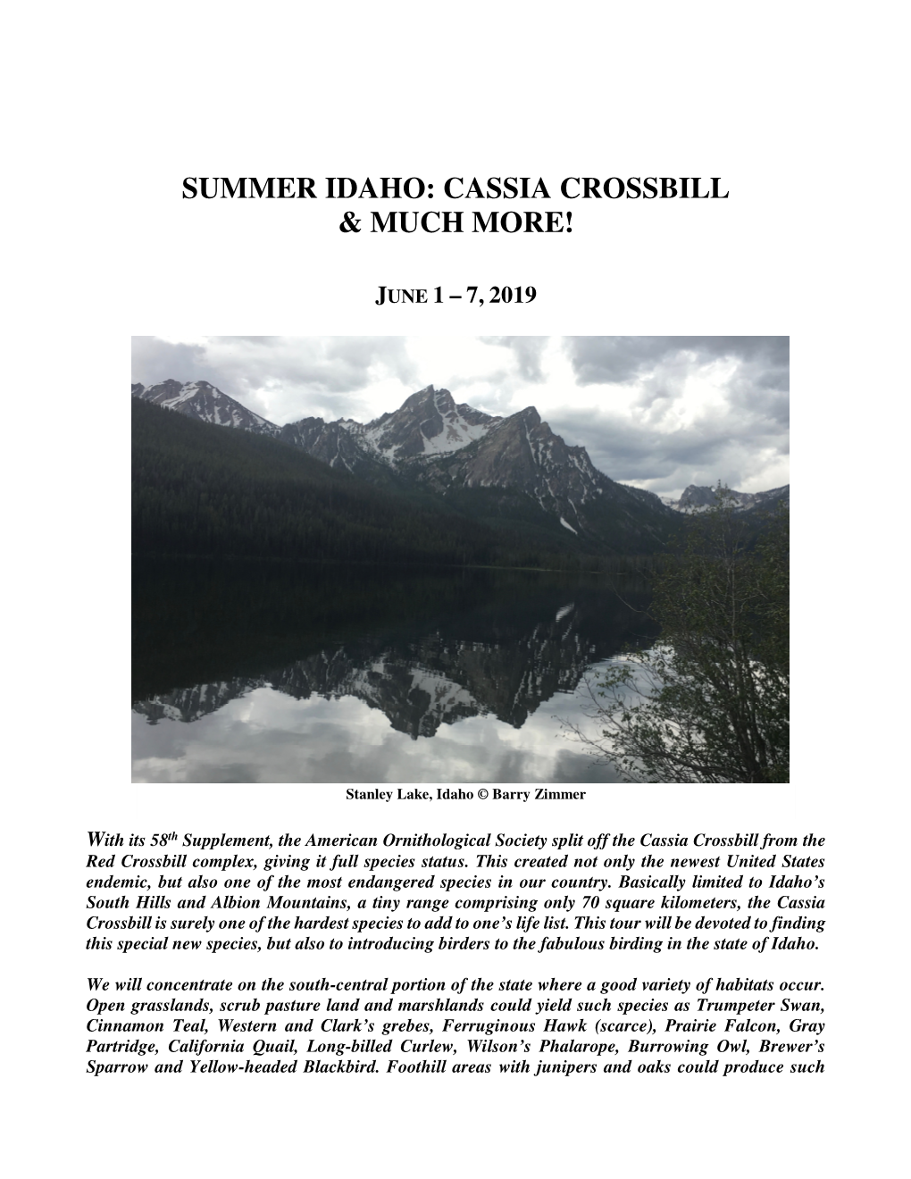 Summer Idaho: Cassia Crossbill & Much More!