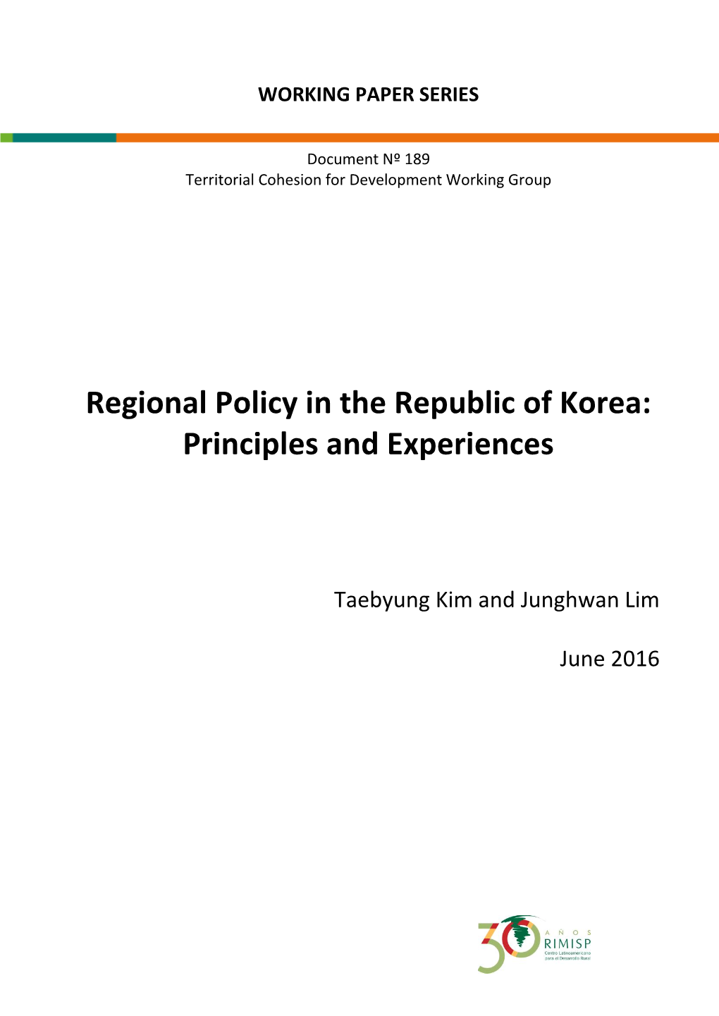 Regional Policy in the Republic of Korea: Principles and Experiences