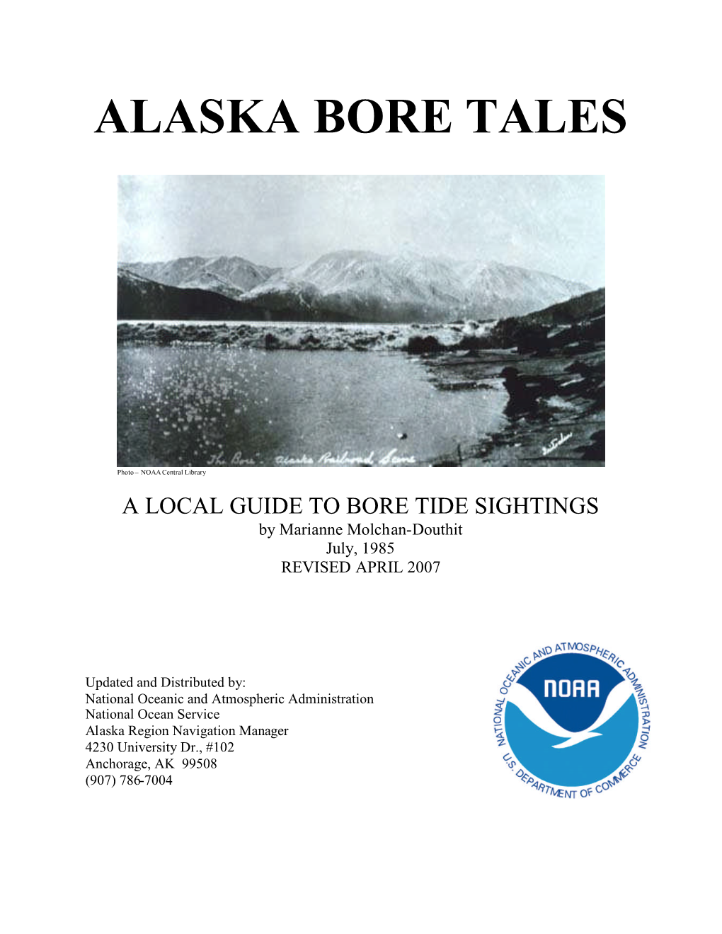 Alaska Bore Tales