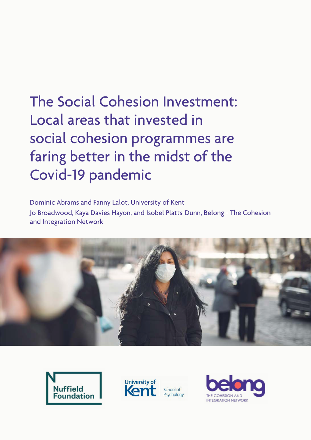 Local Areas That Invested in Social Cohesion Programmes Are Faring Better in the Midst of the Covid-19 Pandemic