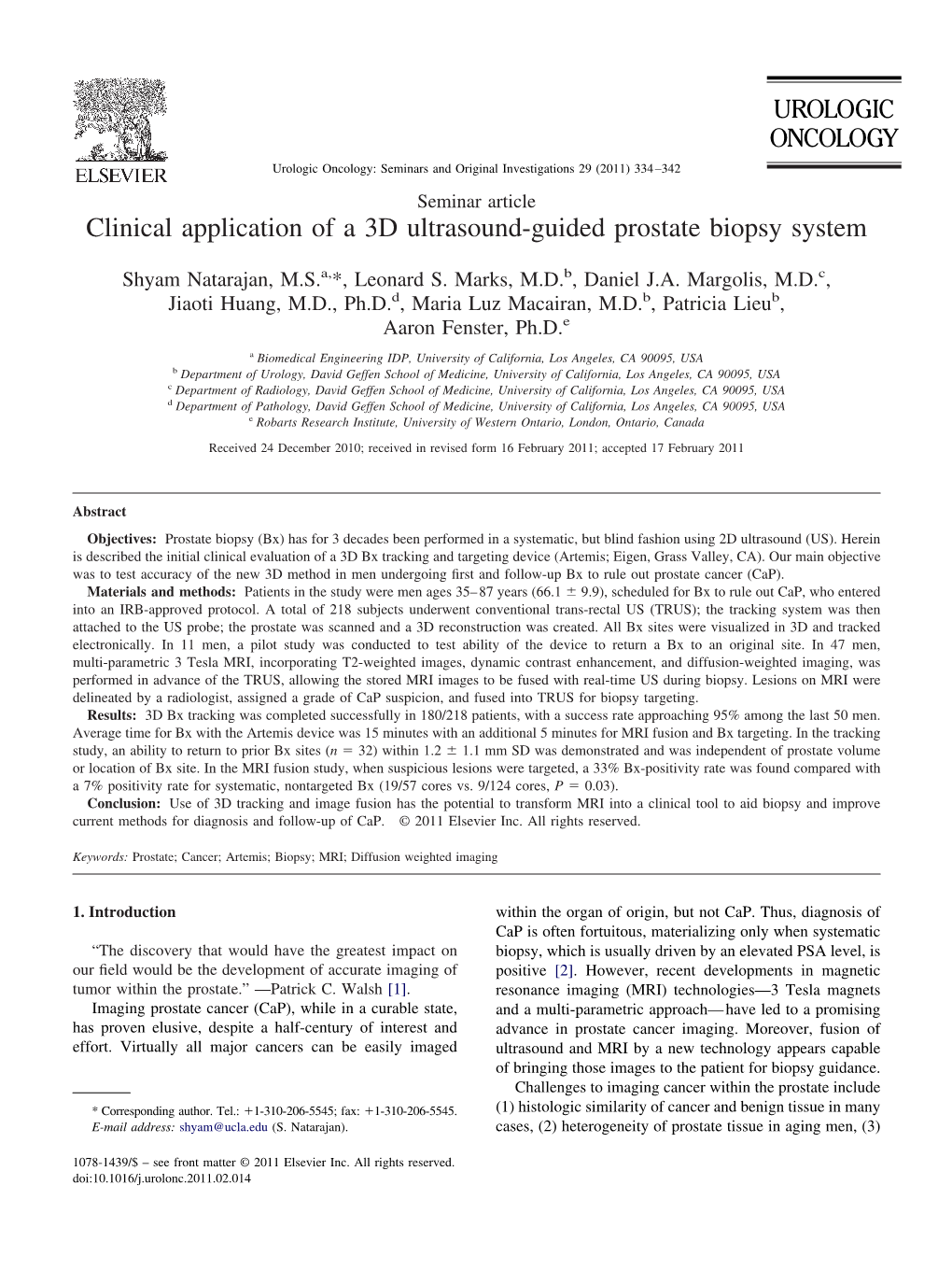 Clinical Application of a 3D Ultrasound-Guided Prostate Biopsy System