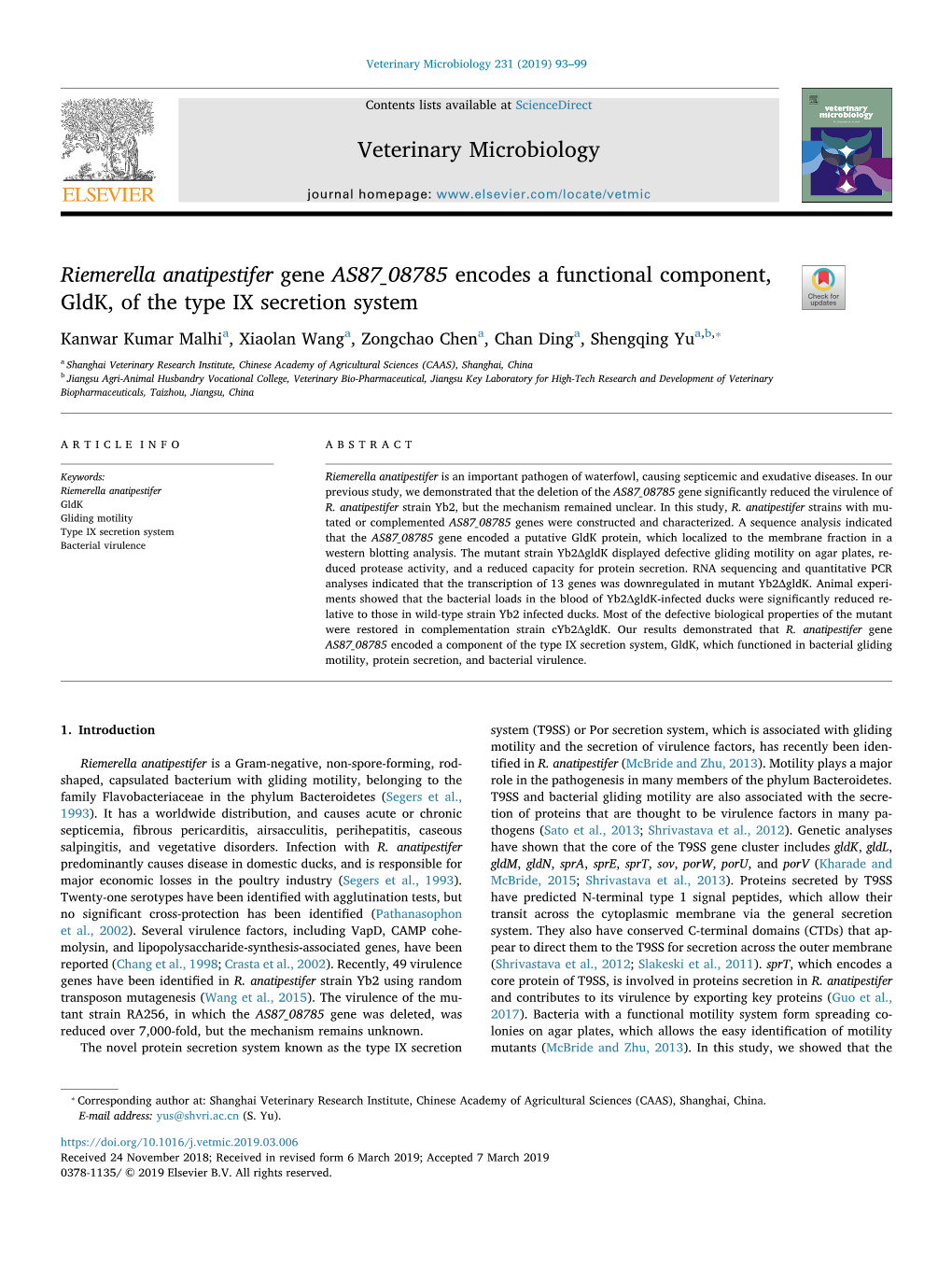 Riemerella Anatipestifer Gene AS87 08785 Encodes a Functional Component, Gldk, of the Type IX Secretion System