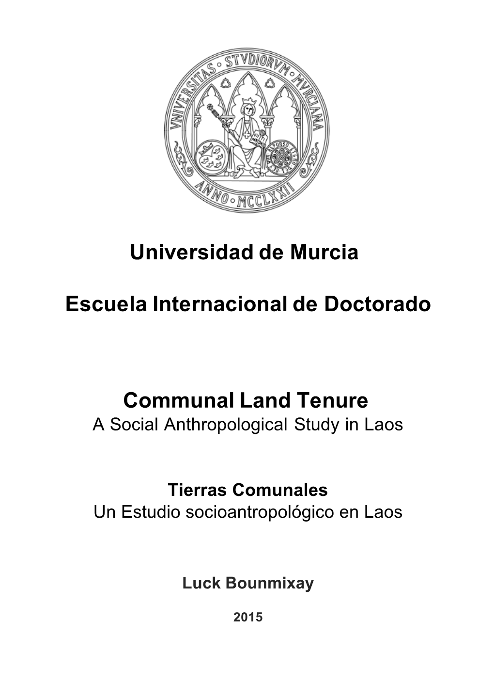 Communal Land Tenure a Social Anthropological Study in Laos