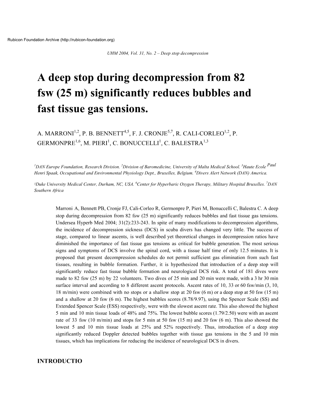 A Deep Stop During Decompression from 82 Fsw (25 M) Significantly Reduces Bubbles and Fast Tissue Gas Tensions