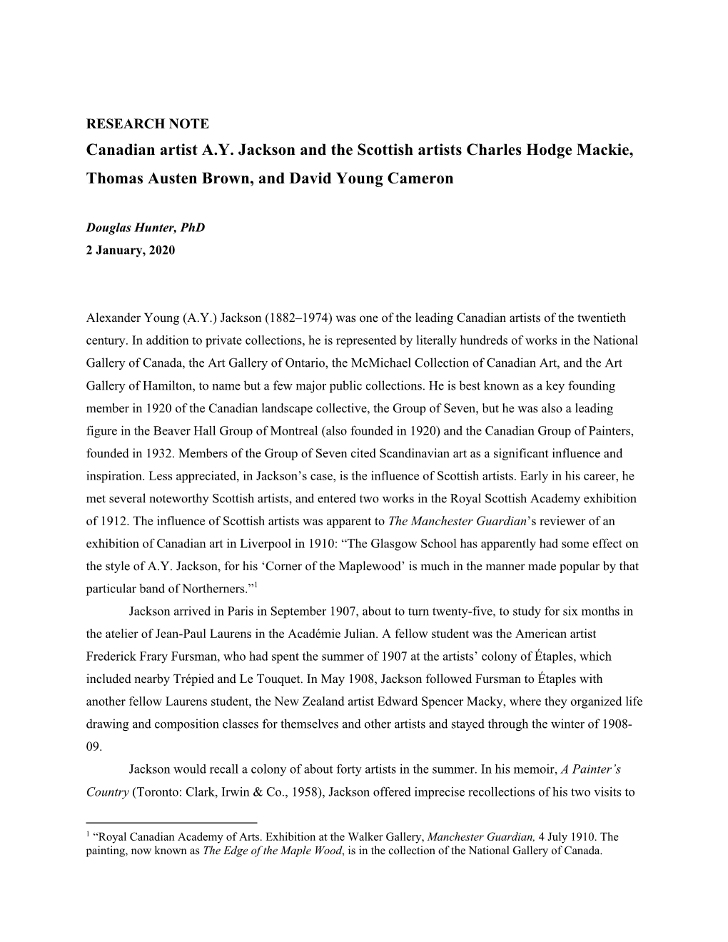 Canadian Artist A.Y. Jackson and the Scottish Artists Charles Hodge Mackie, Thomas Austen Brown, and David Young Cameron