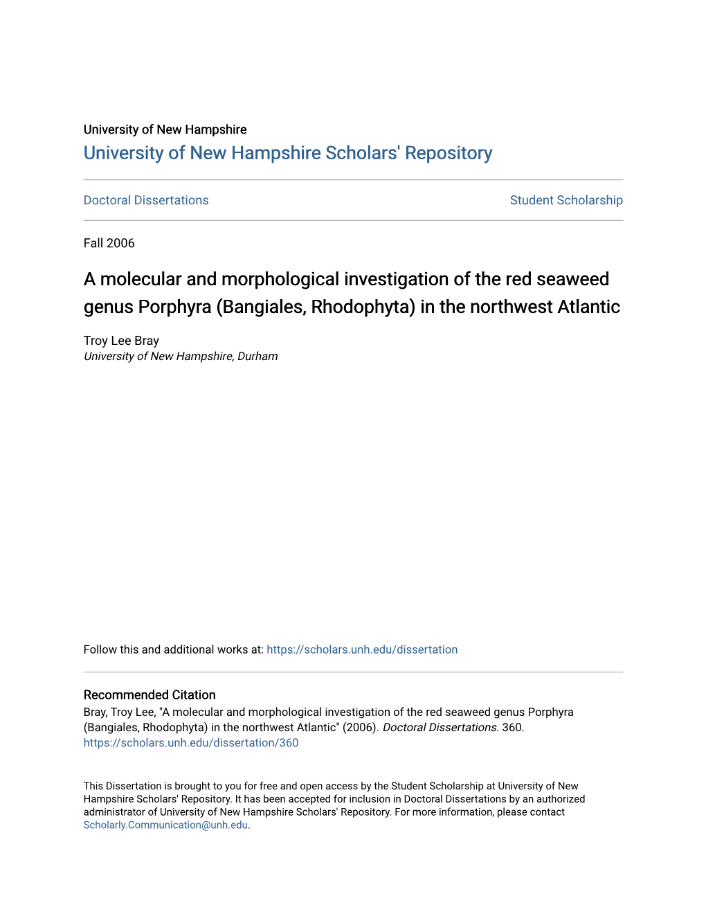 A Molecular and Morphological Investigation of the Red Seaweed Genus Porphyra (Bangiales, Rhodophyta) in the Northwest Atlantic