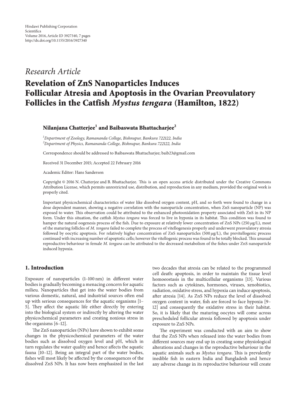 Revelation of Zns Nanoparticles Induces Follicular Atresia and Apoptosis in the Ovarian Preovulatory Follicles in the Catfish Mystus Tengara (Hamilton, 1822)