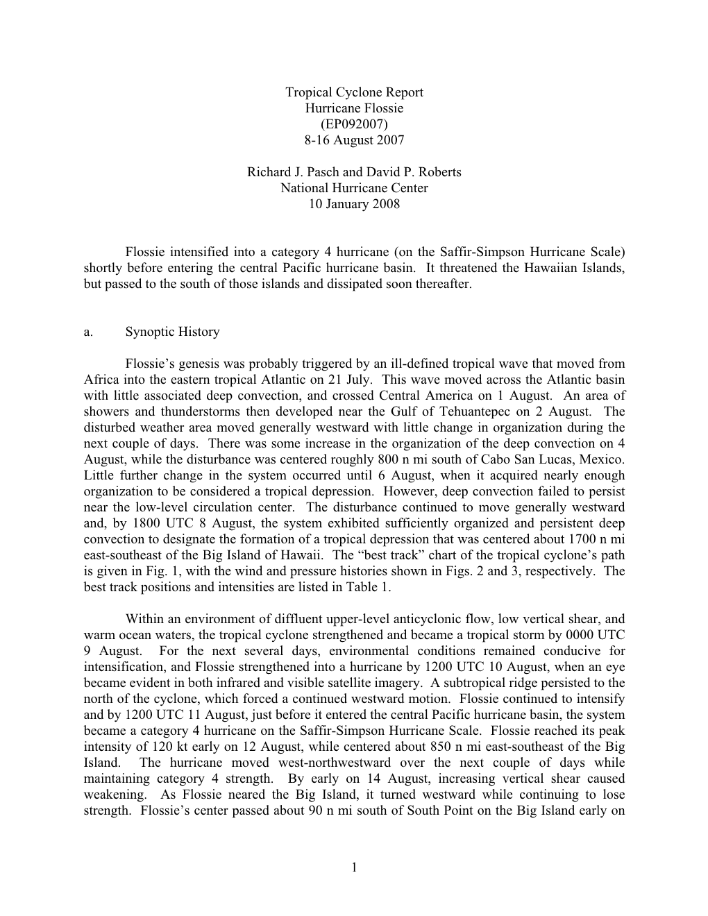 Tropical Cyclone Report Hurricane Flossie (EP092007) 8-16 August 2007