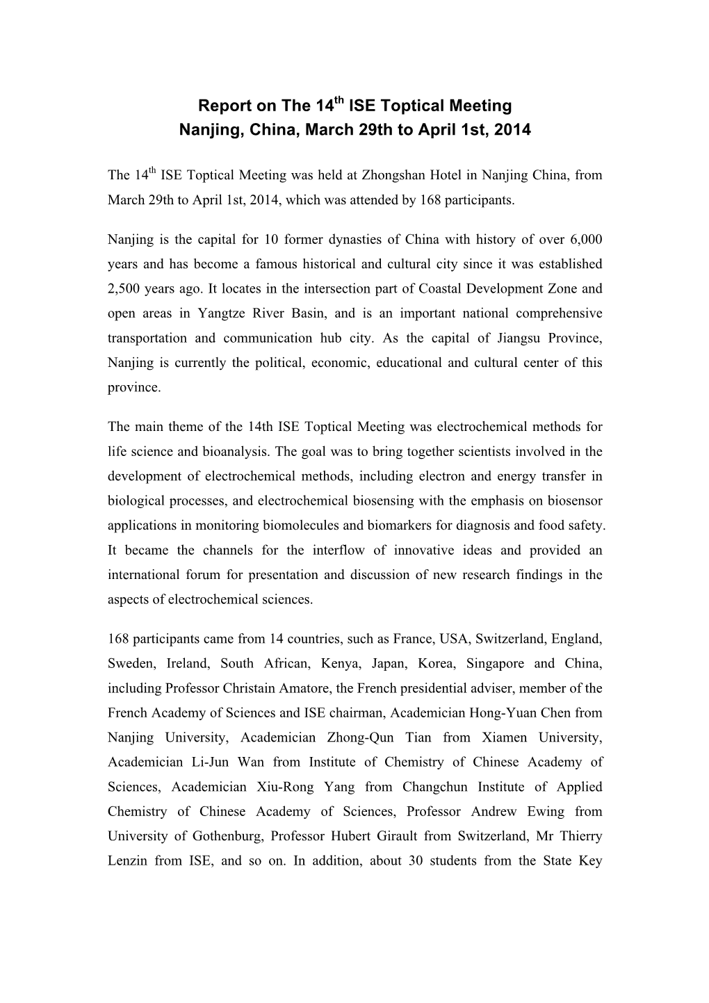 Report on the 14Th ISE Toptical Meeting Nanjing, China, March 29Th to April 1St, 2014