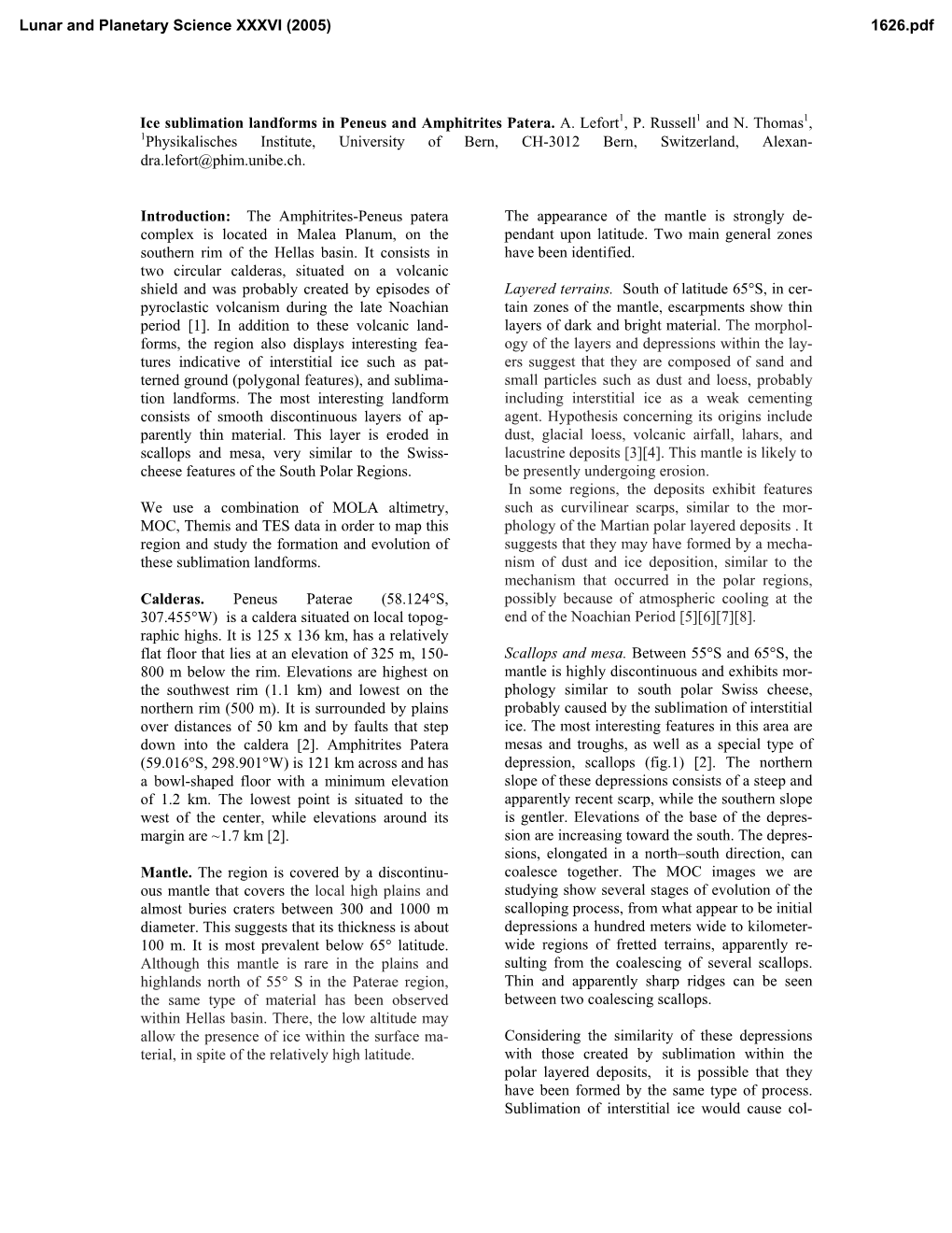 Ice Sublimation Landforms in Peneus and Amphitrites Patera. A. Lefort1, P